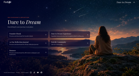 Dare to Dream: Self Discovery & Reflection